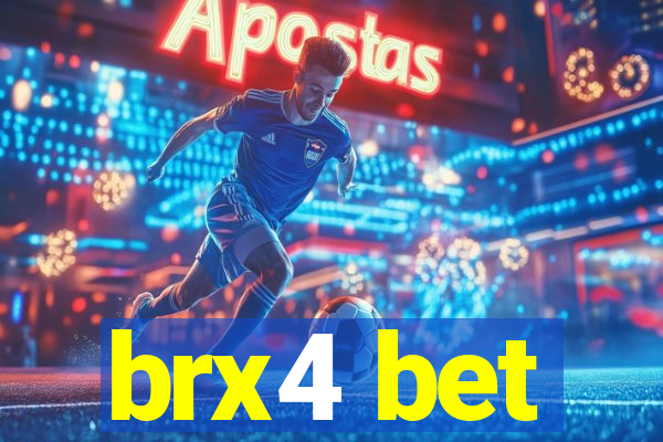 brx4 bet